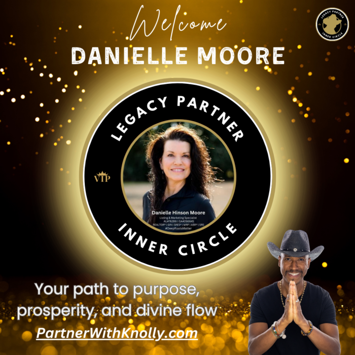 🌟 Welcome Danielle Moore to the Legacy Partner Inner Circle!