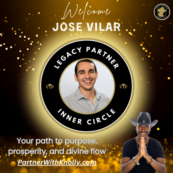 🌟 Welcome Jose Vilar to the Legacy Partner Inner Circle!