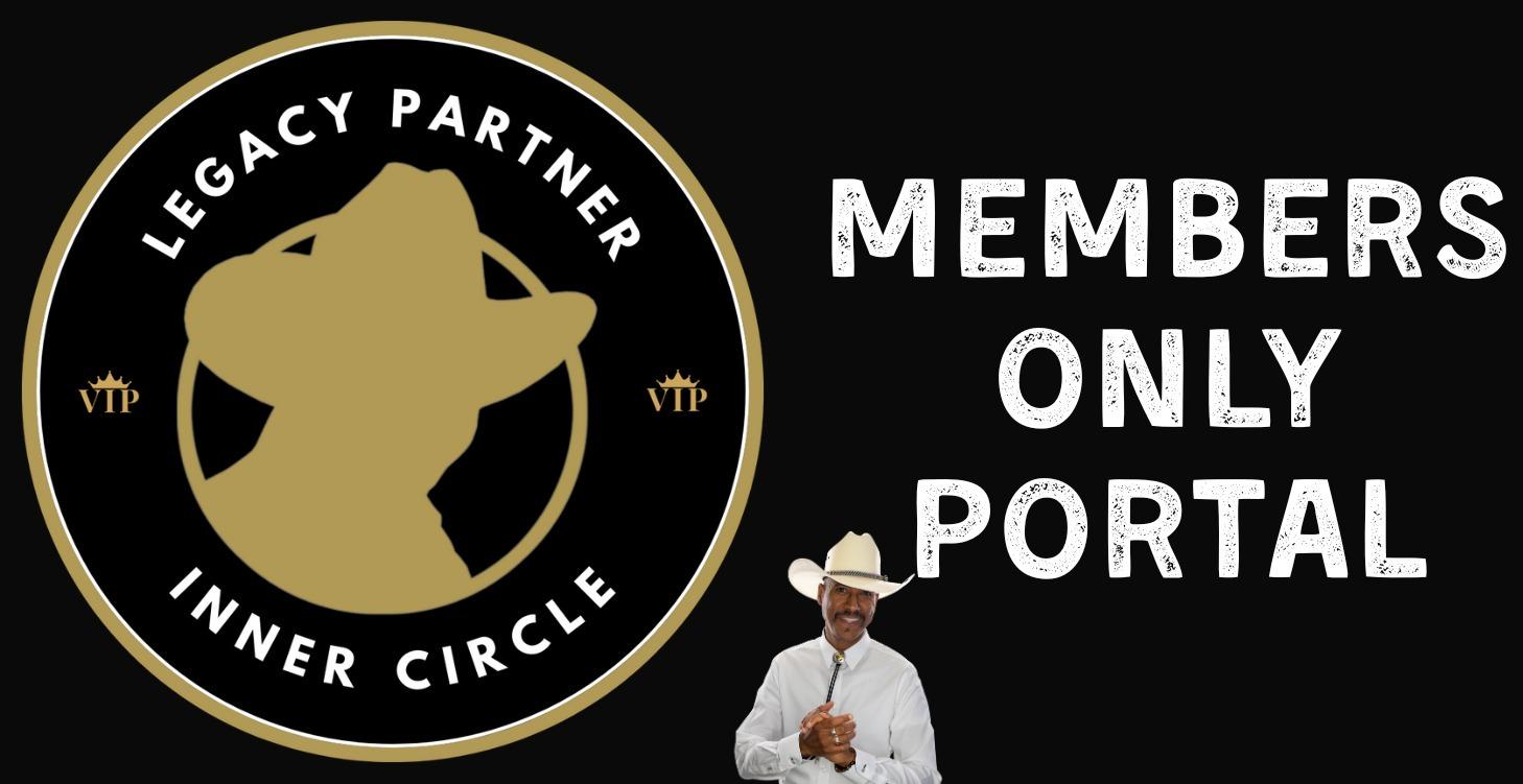 Legacy Partner INNER CIRCLE Portal (Members Only)