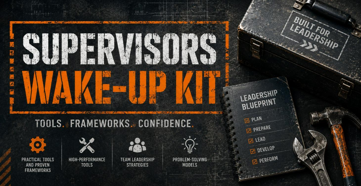 The Supervisor's Wake-Up Kit