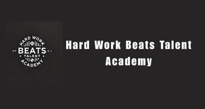 Hard Work Beats Talent Academy