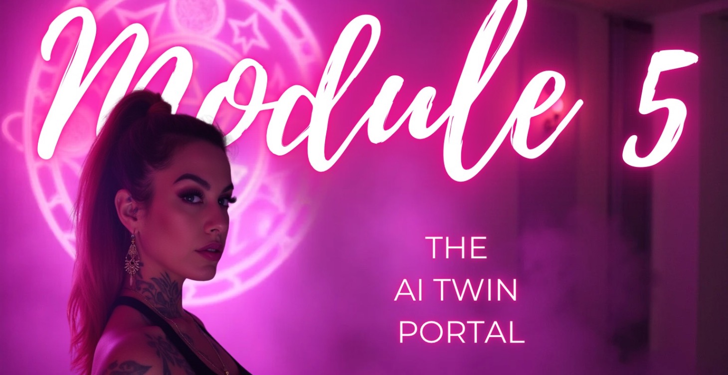 Module Five: The AI Twin Portal