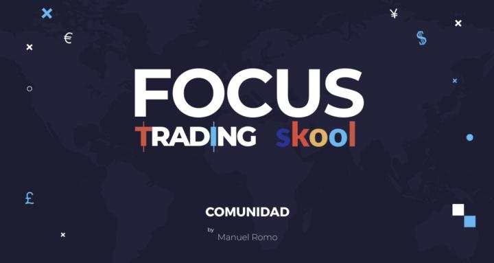 FOCUS Trading Comunidad Skool