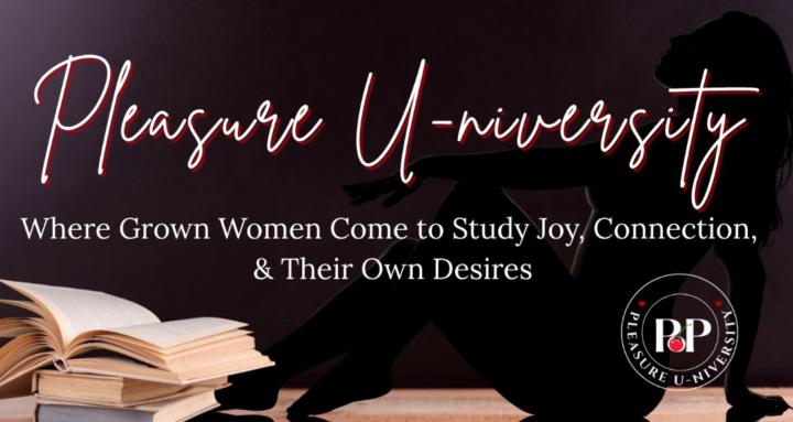 Pleasure U-niversity