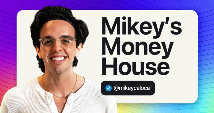 Mikey's Money House