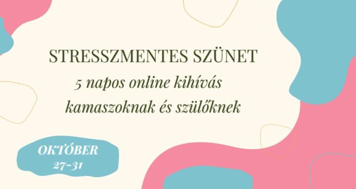 Stresszmentes Szünet Kihívás