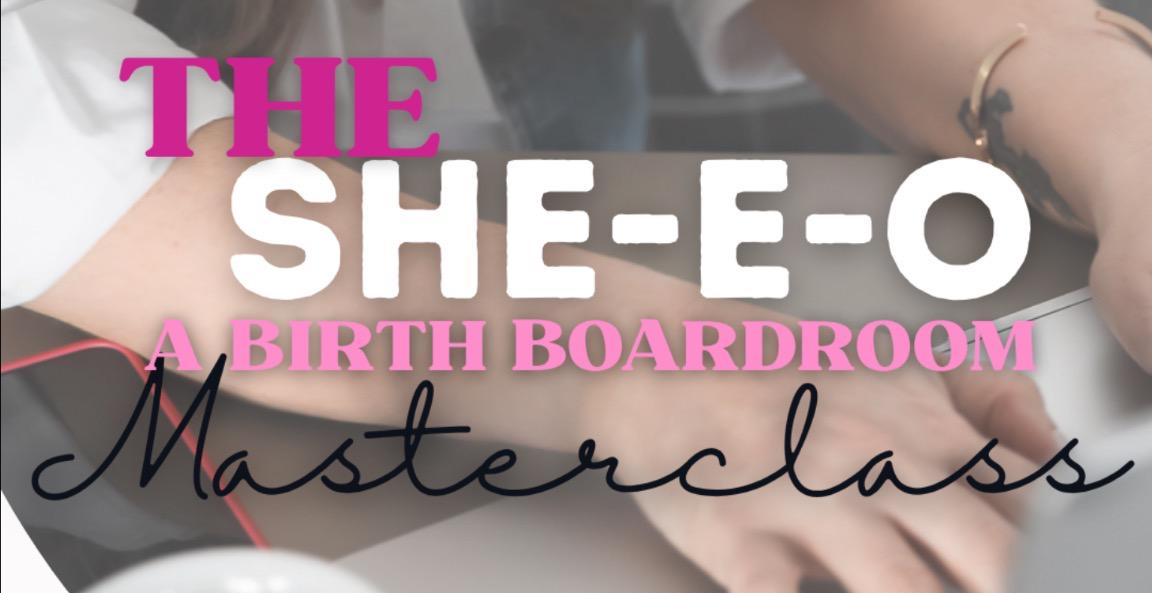 The SHE-E-O Masterclass