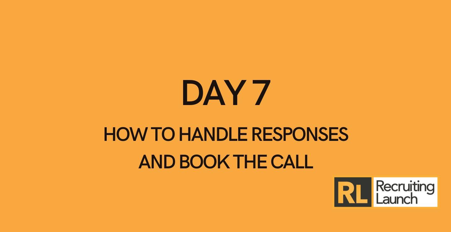 Day 7 - Responding To Hiring Managers