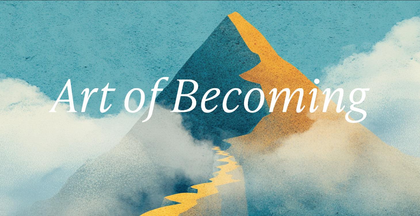 The Art of Becoming (Live Series)