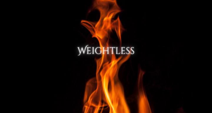 Weightless