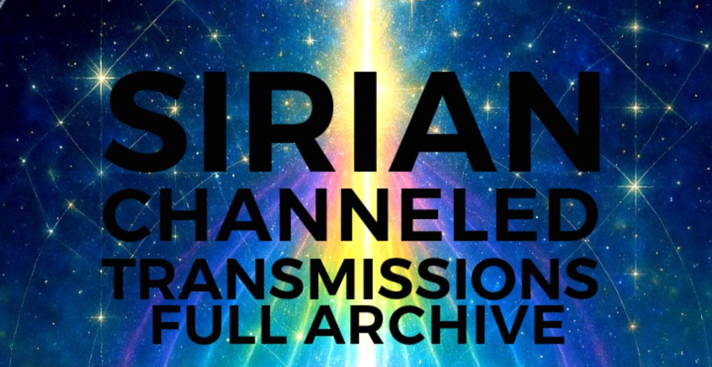 Full Archive Pt. 2 Continued-Sirian Transmissions