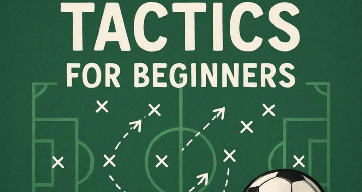 Football tactics for beginners