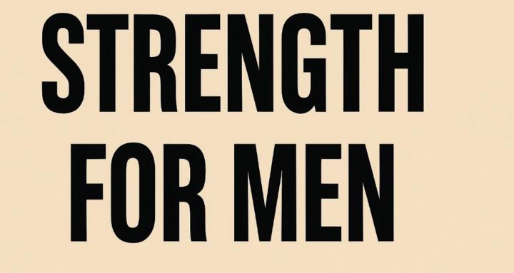 Strength For Men