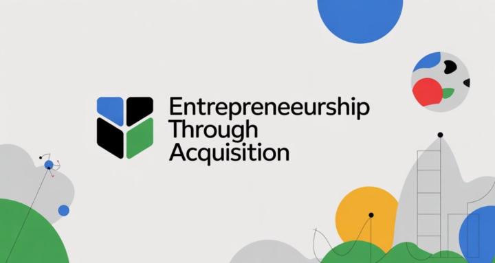 Entrepreneurship by Aquisition
