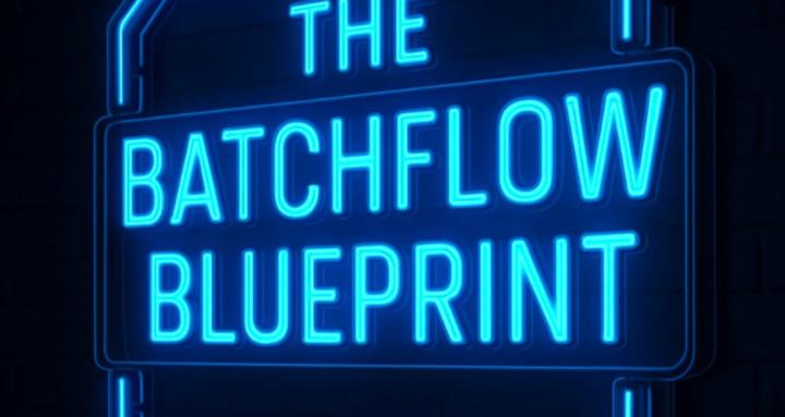 The BatchFlow Blueprint
