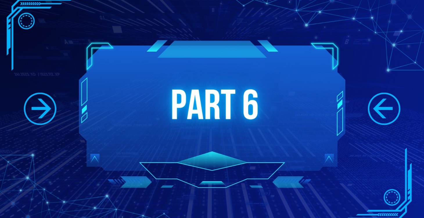 PART 6: