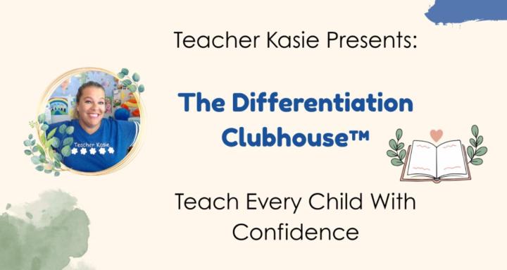 The Differentiation Clubhouse