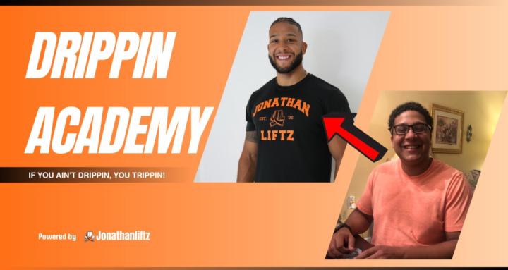 Drippin Academy
