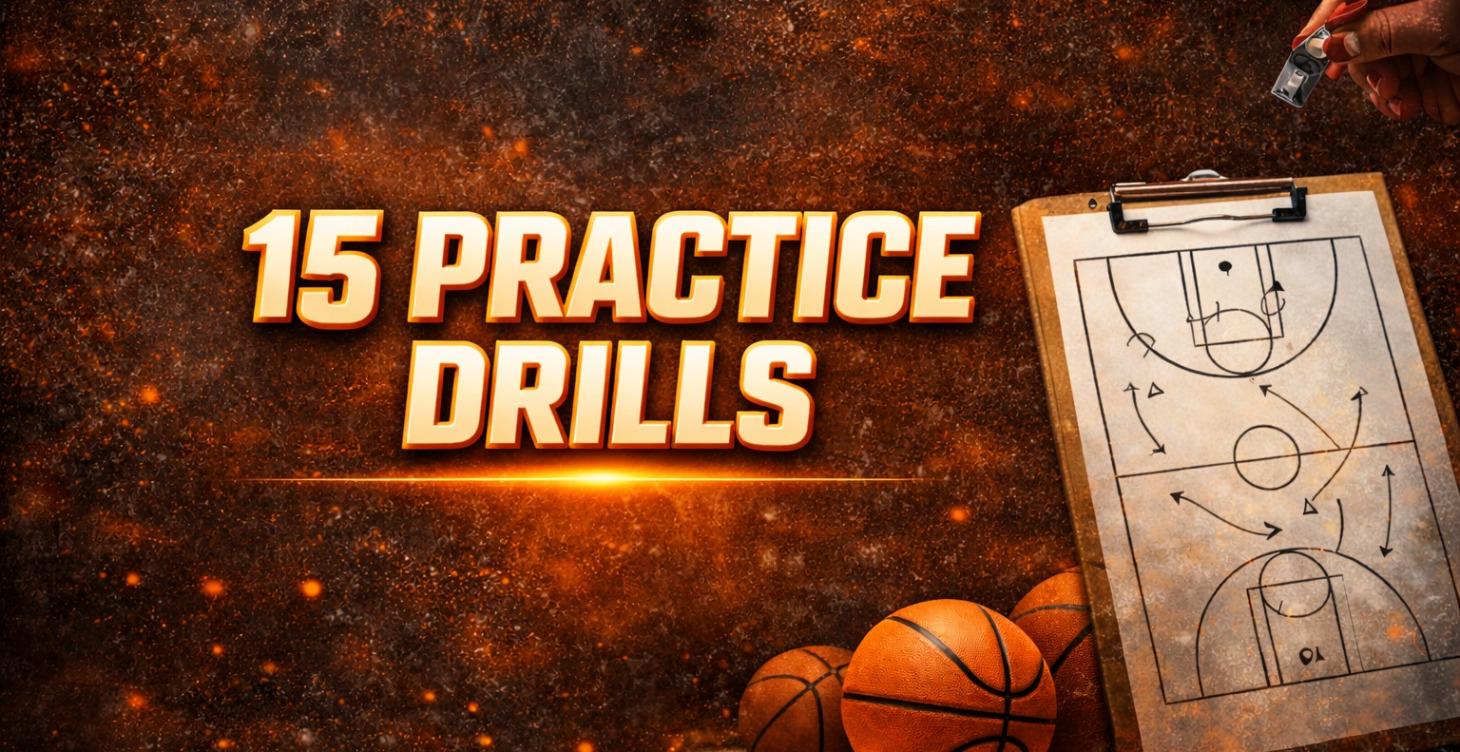 15 Great Practice Drills