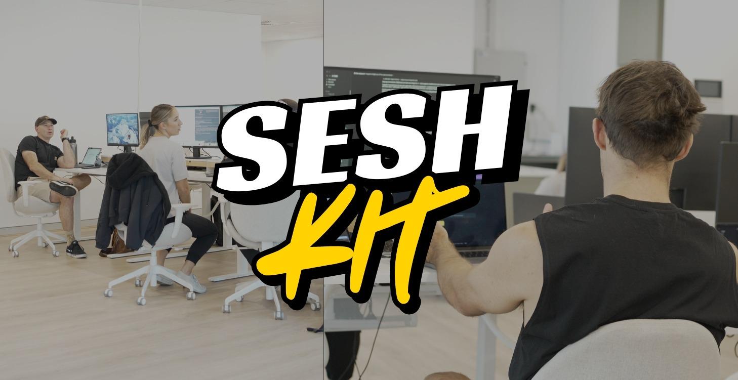 The Sesh Kit