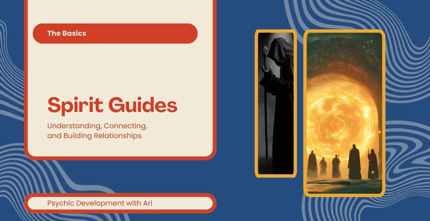The Basics: Spirit Guides