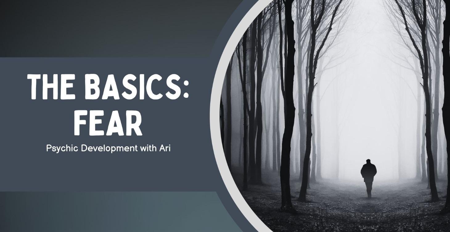 The Basics: Fear