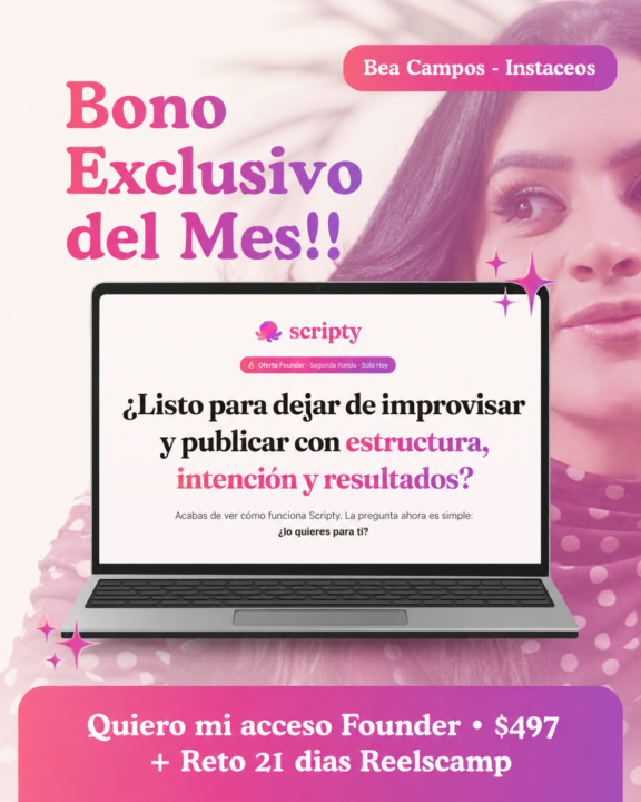 OFERTA ESPECIAL!! SCRIPTY + RETO 21 DIAS REELSCAMP