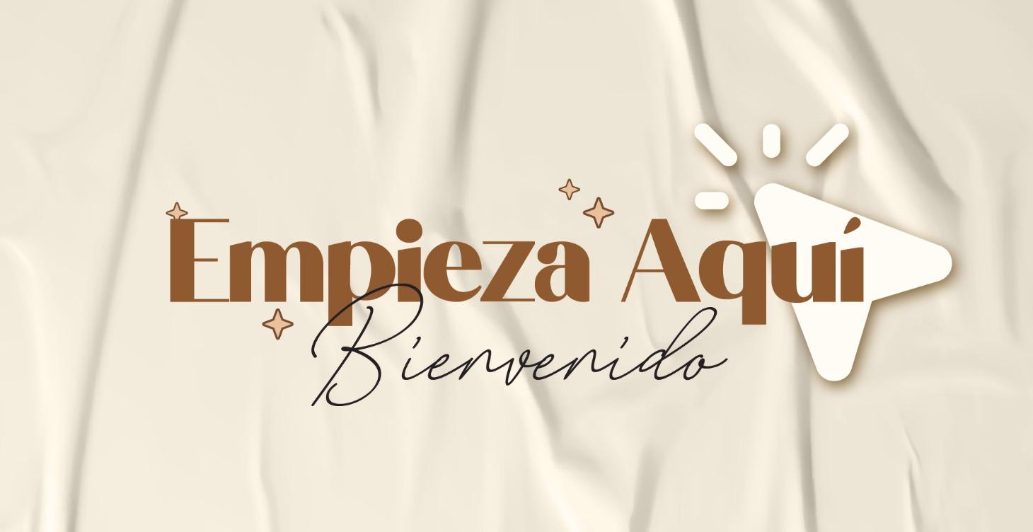 Empieza aquí