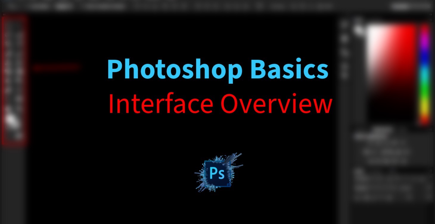 Photoshop Basics: Interface Overview