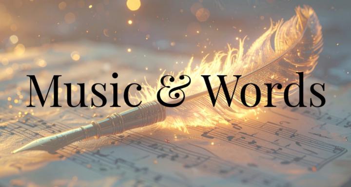 Music & Words
