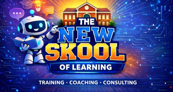 The New Skool of Learning