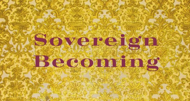 Sovereign Becoming