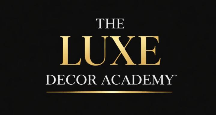 The Luxe Decor Academy