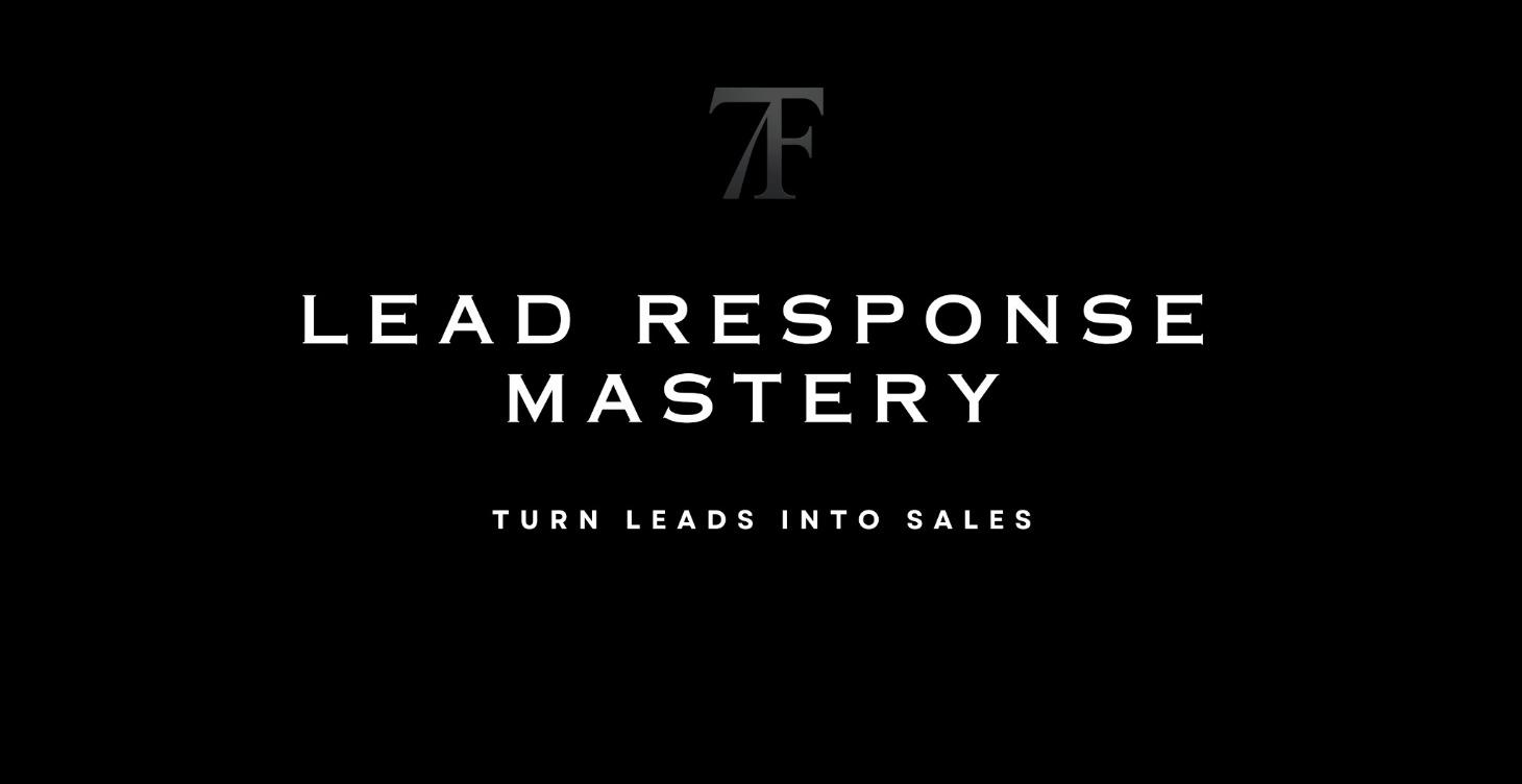22. Lead Response - Close More Sales Faster