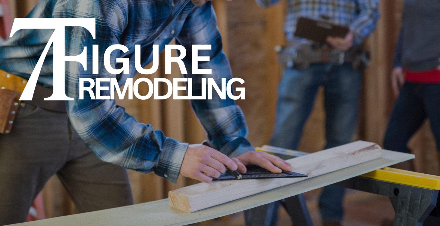 7 Figure Remodeling System