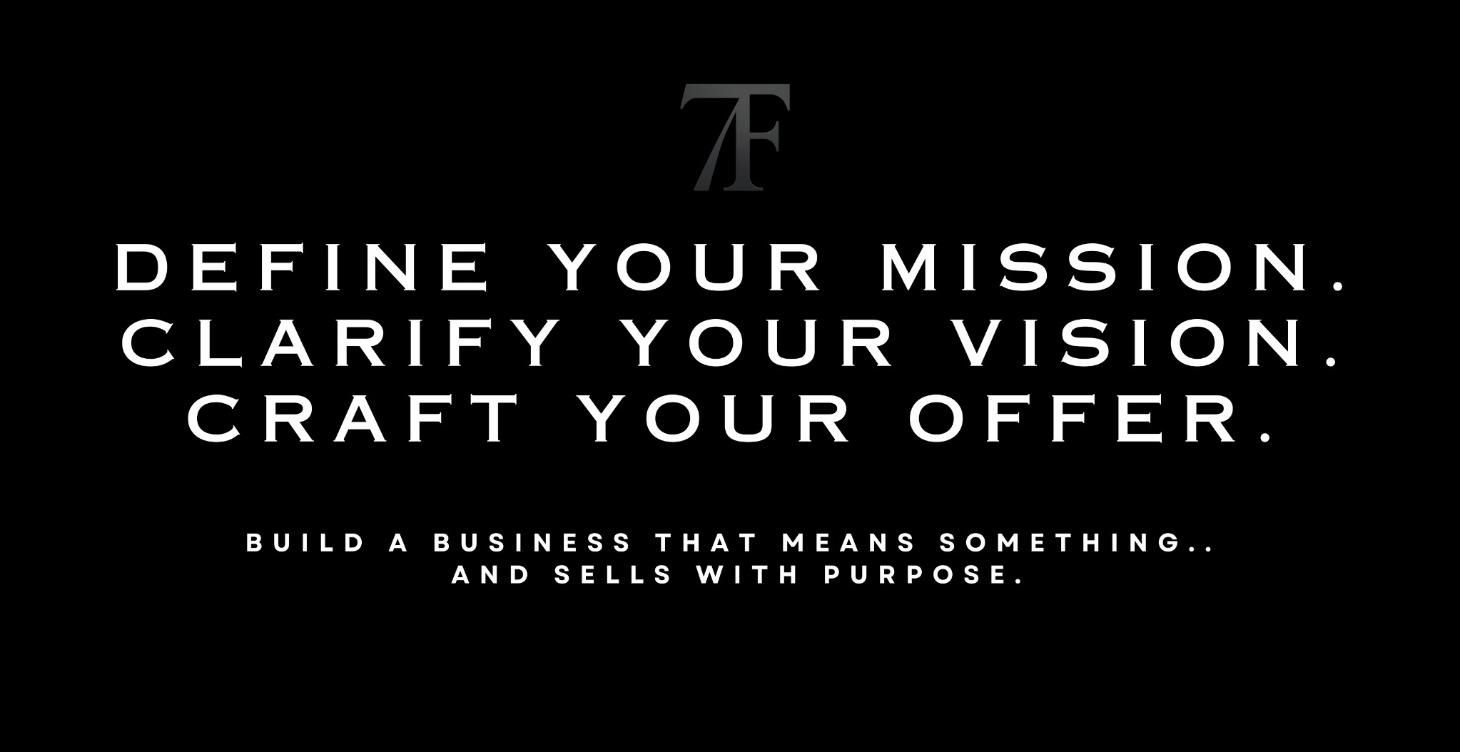 3. Crafting A Vision, Mission, and Offer