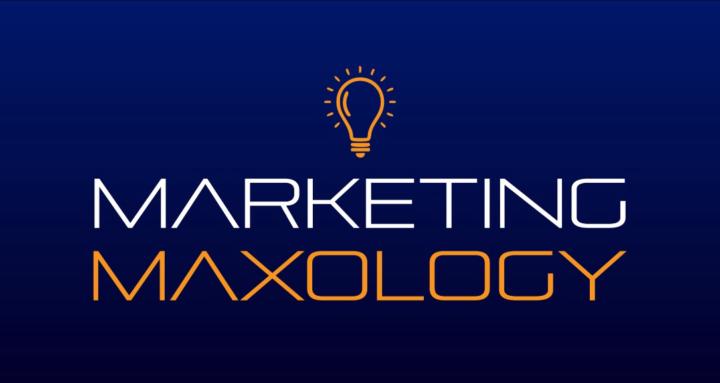 Marketing Maxology
