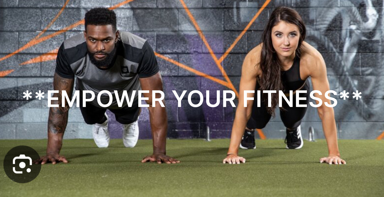 **Empower Your Fitness**