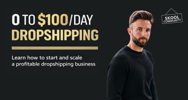 0 to $100/day Dropshipping