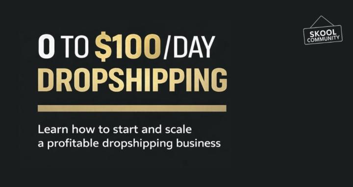 0 to $100/day Dropshipping