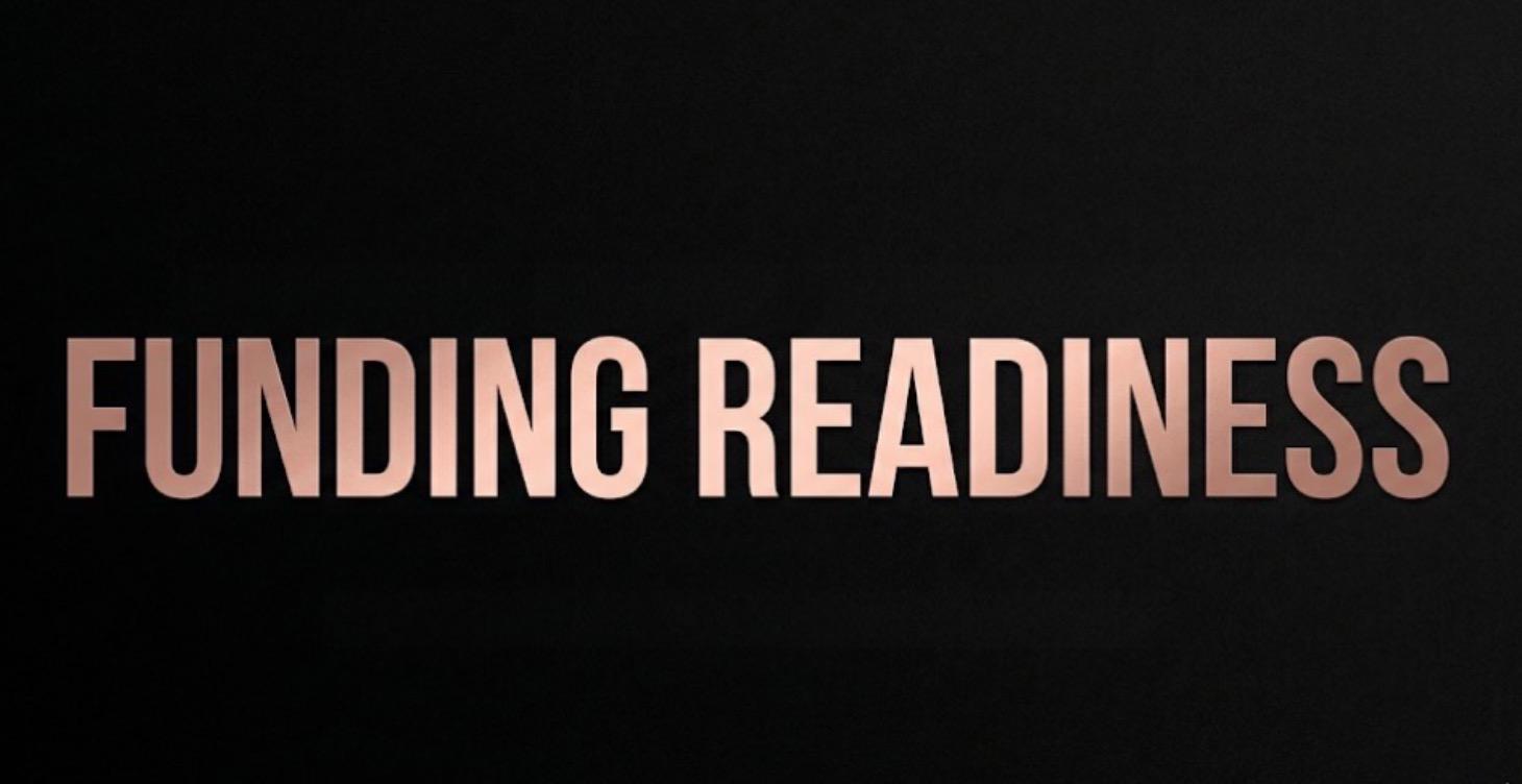 FUNDING READINESS
