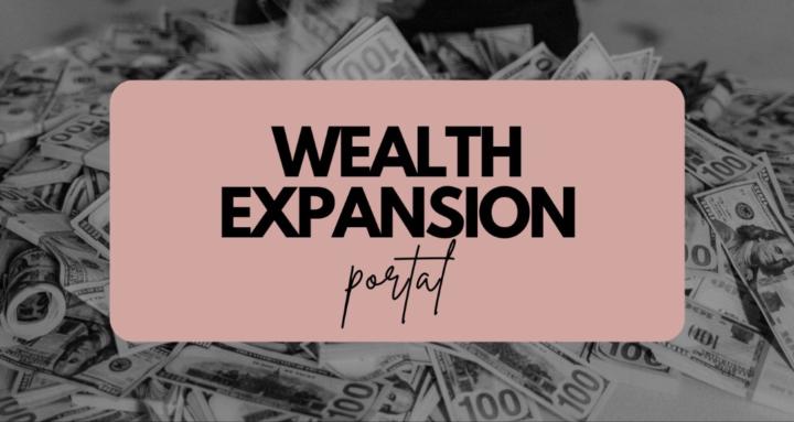 The Wealth Expansion Portal