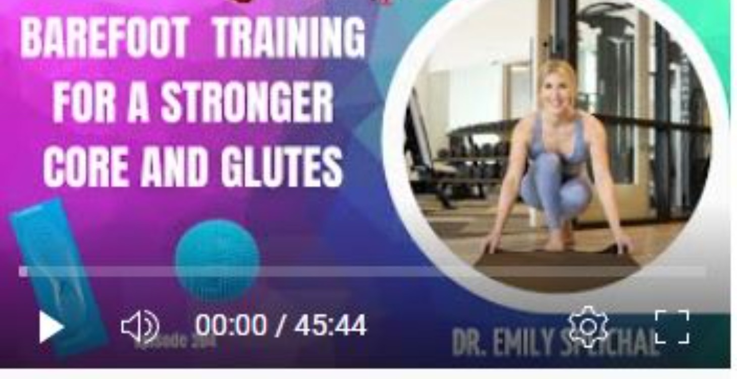 Barefoot Training for a Stronger Core and Glutes
