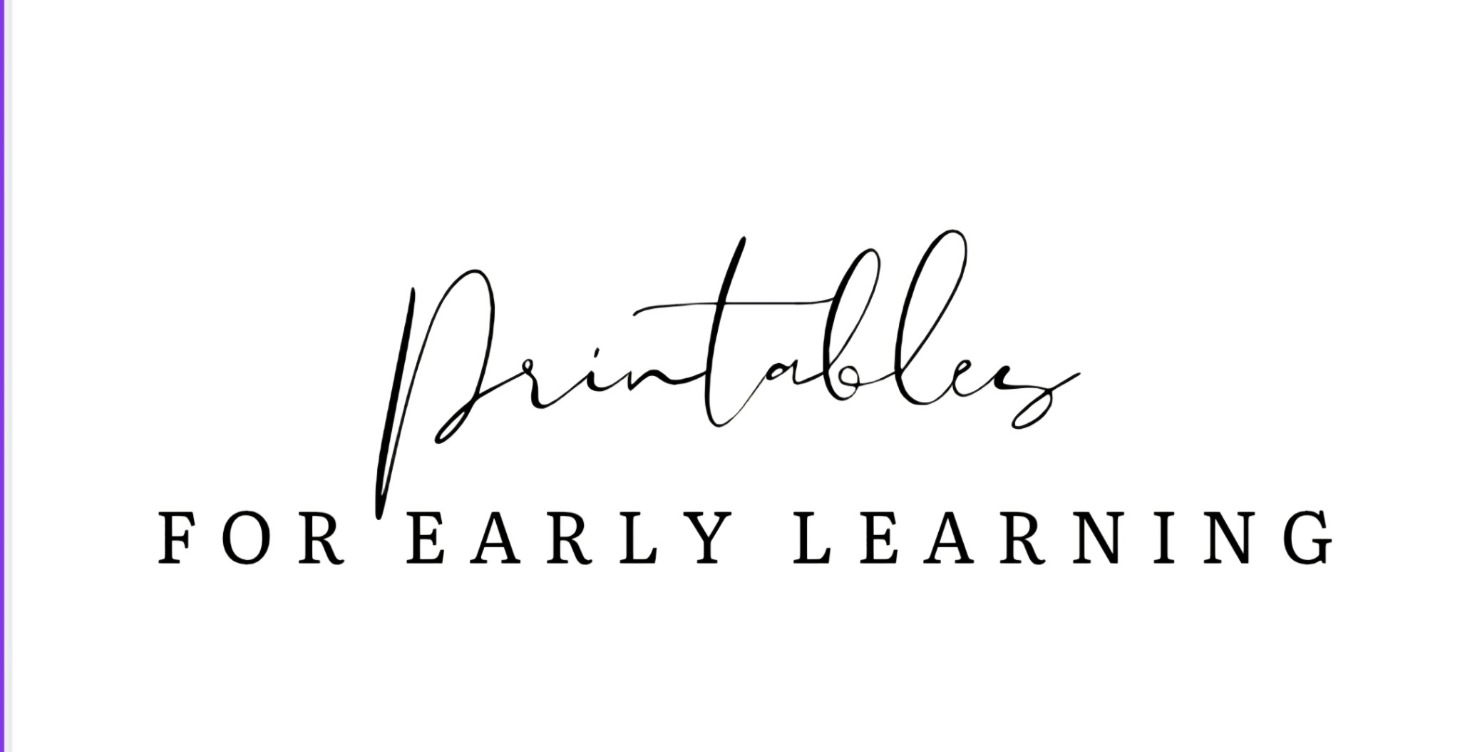 Printables for Early Learning