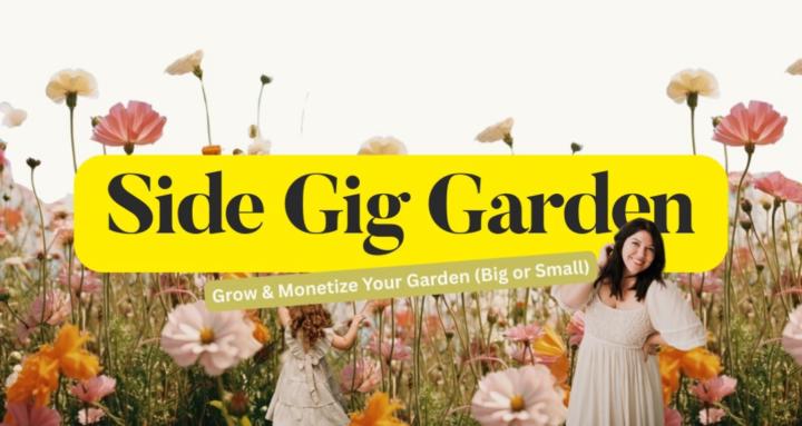 Side Gig Garden