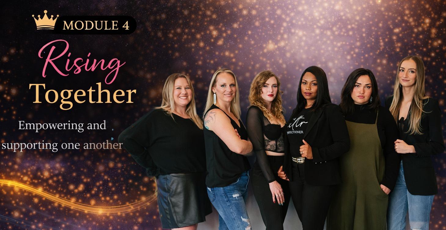 Module 4 Rising Together