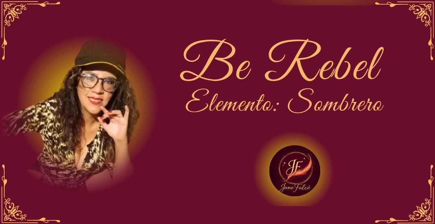 Be Rebel