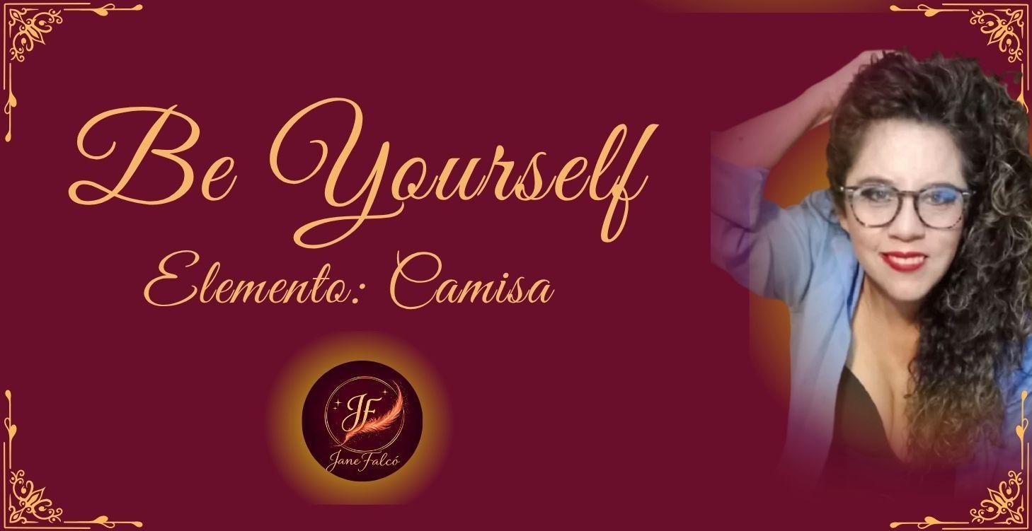 Be Yourself