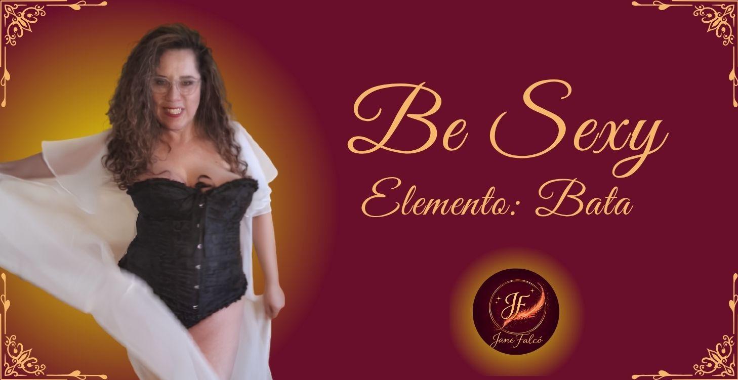 Be Sexy