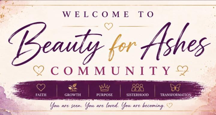 Beauty for Ashes Community 